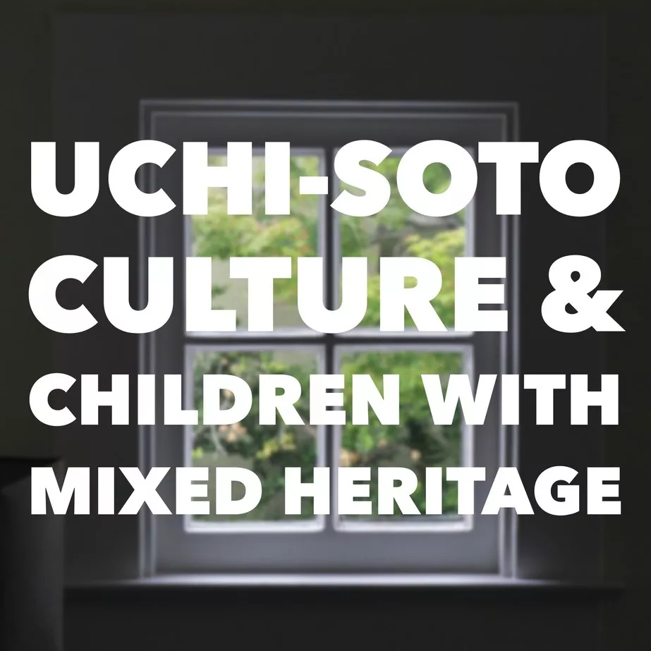Uchi soto culture school advice for mixed children in Japan 