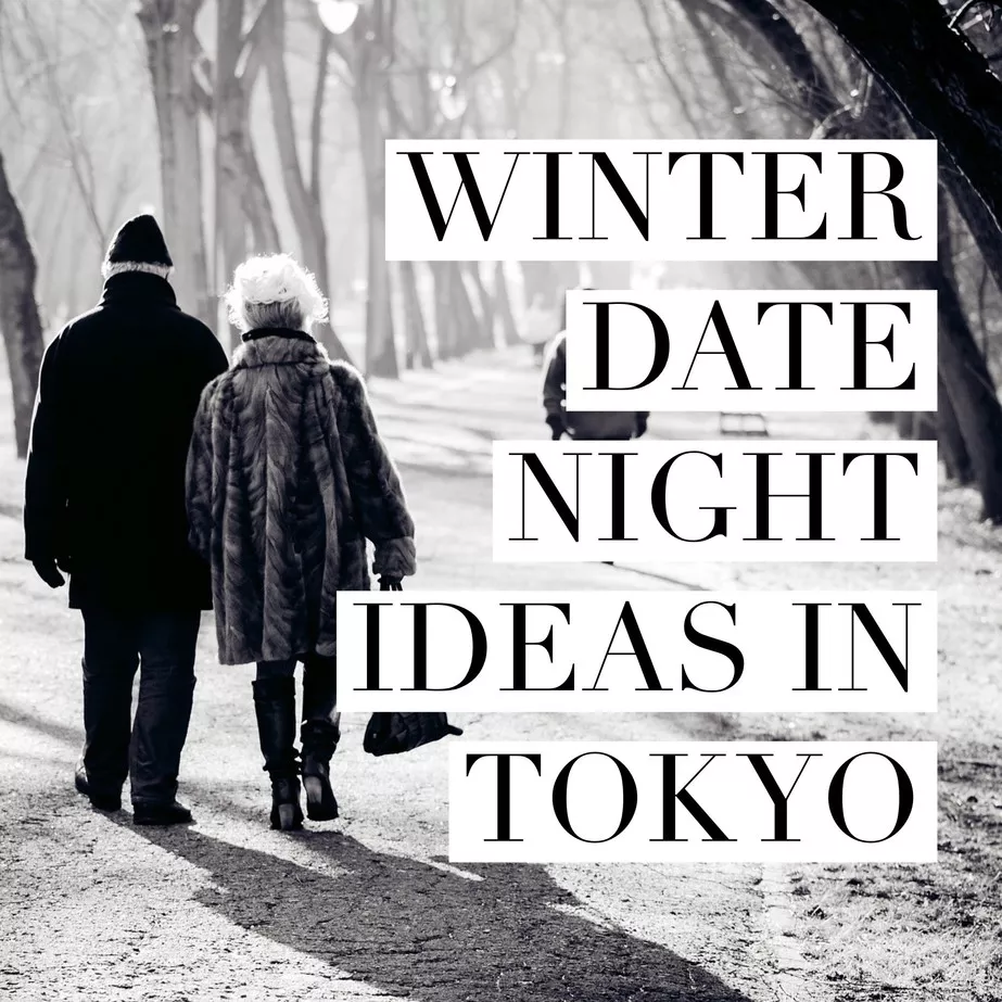 Winter Date Night Ideas in Tokyo