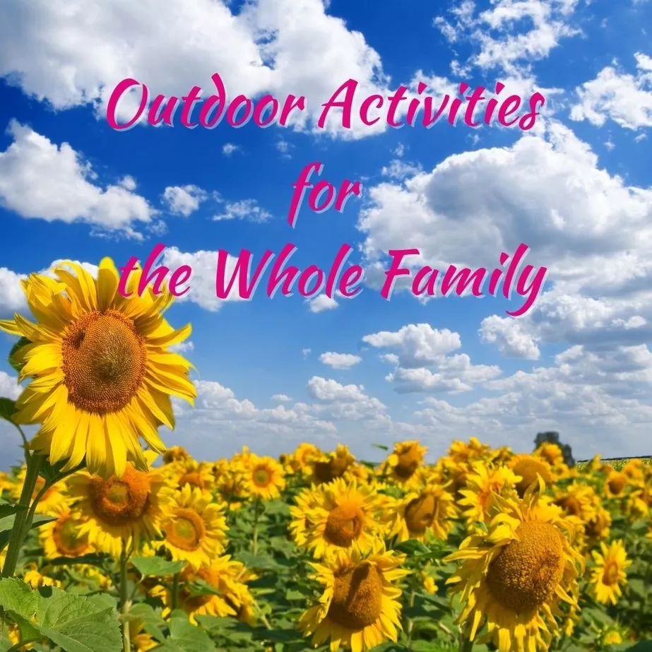 Outdoor Activities for the Whole Family