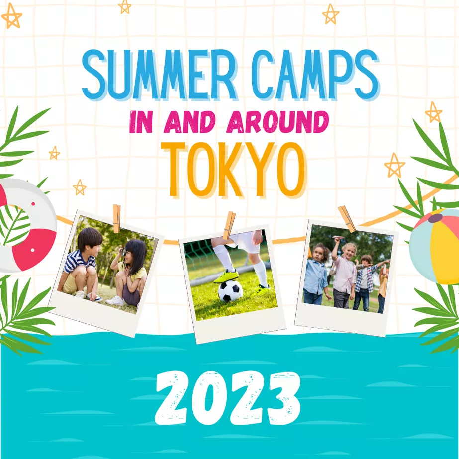 A string of photos of young children enjoying themselves outdoors hangs over a graphic of water, flanked on both sides by palm leaves. Colorful text above and below the picture line reads "Summer Camps in and around Tokyo 2023"