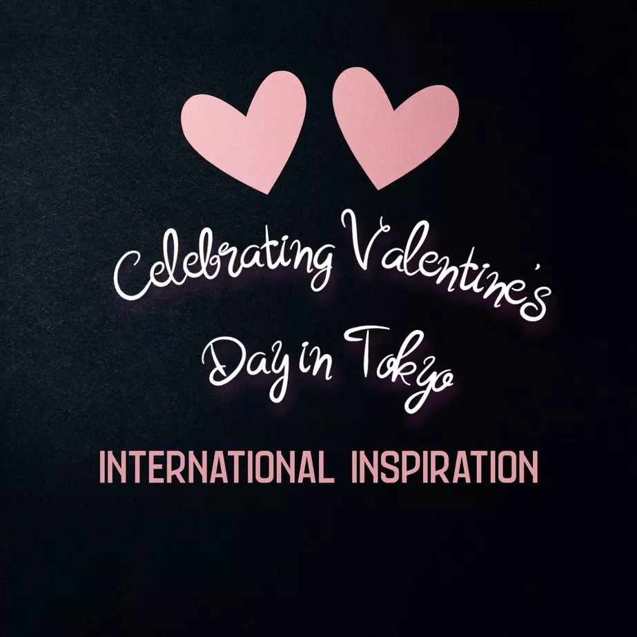 celebrate valentine's day in tokyo