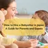 How to Hire a Babysitter in Japan: A Guide for Parents and Expats