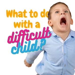 How to Babysit a Difficult Child