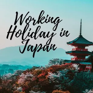Working Holiday in Japan