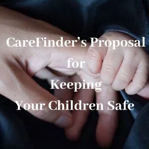 CareFinder’s Proposal for Keeping Your Children Safe