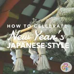 How to Celebrate New Year's Japanese-Style