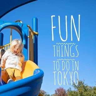 fun things to do in tokyo with your family