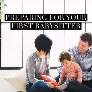 Tips for Preparing for a Babysitter