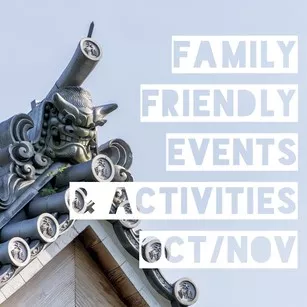 Family friendly events and activities in Tokyo October november
